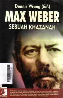 Max Weber : sebuah khazanah