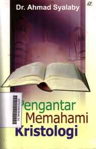 Pengantar Memahami Kristologi