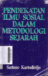 Pendekatan ilmu sosial dalam Metodologi Sejarah