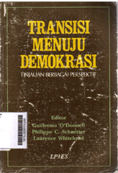 Transisi Menuju Demokrasi : tinjauan berbagai perspektif