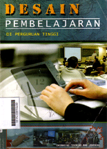 Desain Pembelajaran : di perguruan tinggi
