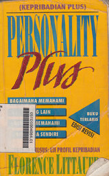 Personality Plus : bagaimana memahami orang lain dengan memahami diri anda sendiri