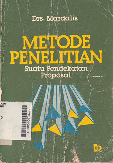 Metode Penelitian : suatu pendekatan proposal