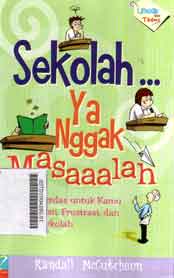 Sekolah Ya Nggak Masalah