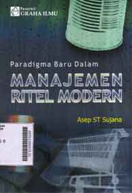 Paradigma Baru Dalam Manajemen Ritel Modern