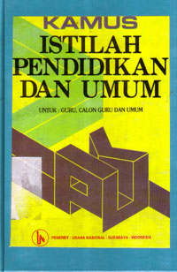 Kamus Istilah Pendidikan dan Umum