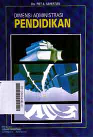 Dimensi Administrasi Pendidikan