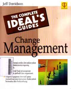 The Complete Ideal's Guides : change management