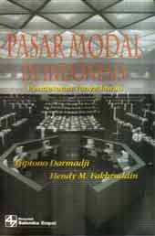 Pasar Modal di Indonesia : pendekatan tanya jawab