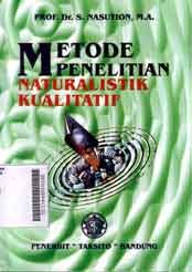 Metode Penelitian Naturalistik Kualitatif