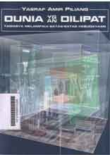 Dunia yang Dilipat : tamasya melampaui batas batas kebudayaan
