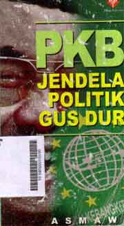 PKB Jendela Politik Gus Dur