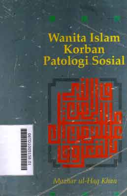 Wanita Islam Korban Patologi Sosial