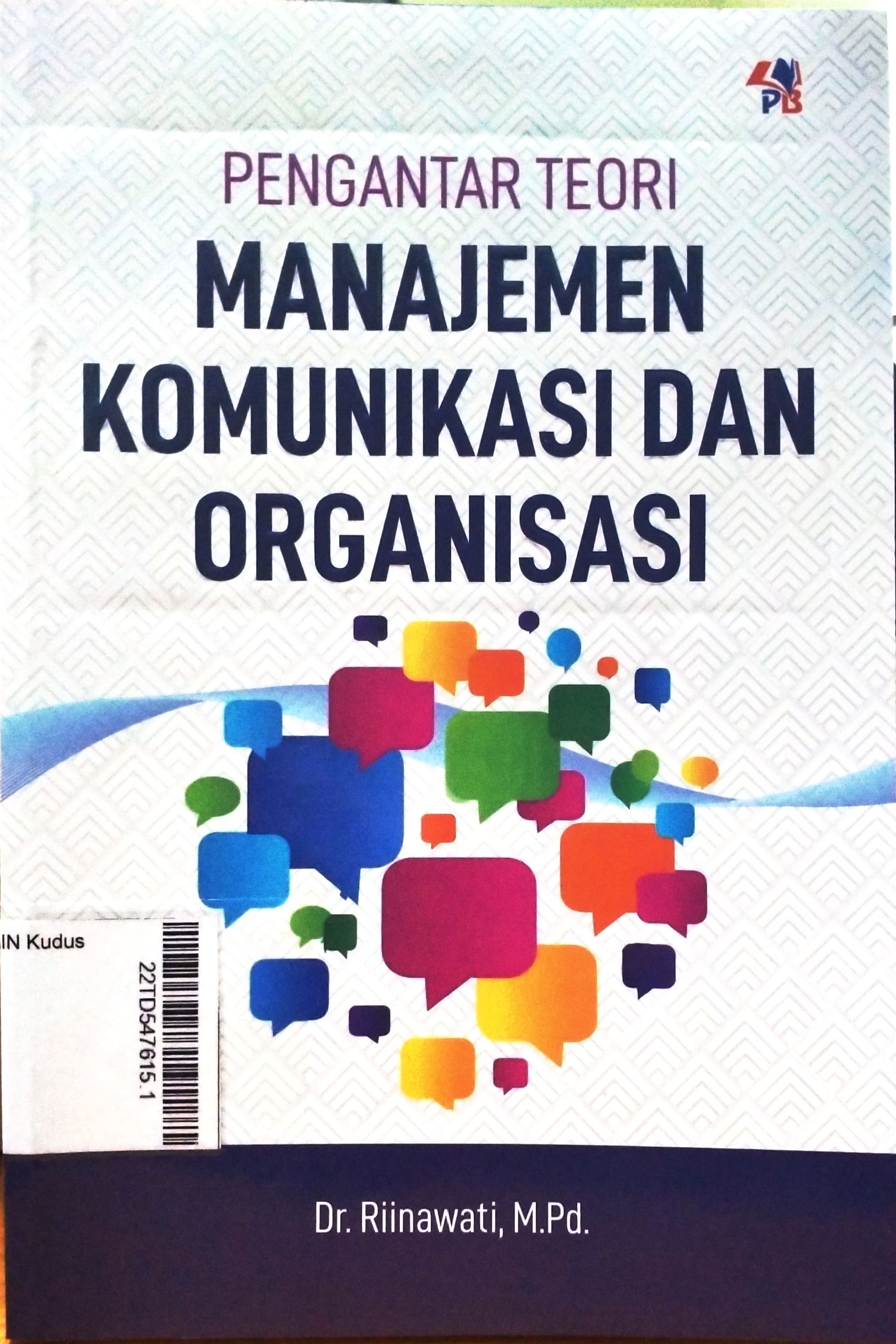 Pengantar Teori Manajemen Komunikasi Dan Organisasi