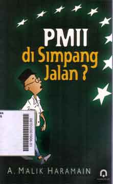 PMII Di Simpang Jalan ?