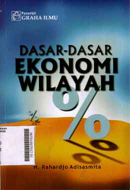 Dasar-Dasar Ekonomi Wilayah