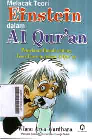 melacak Teori Einstein Dalam Quran : penjelasan ilmiah tentang teori einstein dalam al Quran