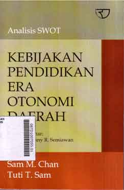 Analisis SWOT : Kebijakan Pendidikan Era Otonomi Daerah