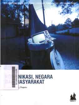 Komunikasi, Negara Dan Masyarakat