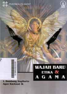 Wajah Baru Etika Dan Agama