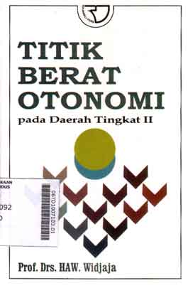 Titik Berat Otonomi : pada daerah tingkat II