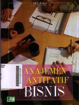 Manajemen Kuantitatif Untuk Bisnis
