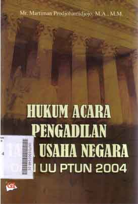 Hukum Acara Pengadilan Tata Usaha Negara Dan UU PTUN 2004