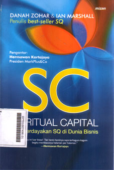 SC : spiritual capital memberdayakan SQ di dunia bisnis