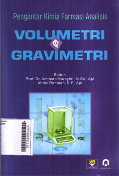 Pengantar Kimia Farmasi Analisis : volumentri dan Gravimetri