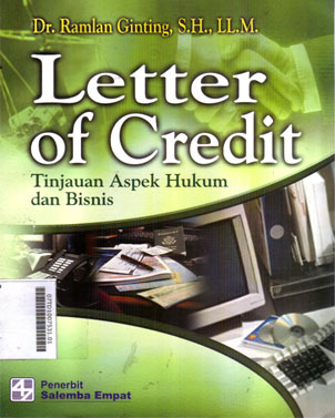 Letter Of Credit : tinjauan aspek hukum dan bisnis