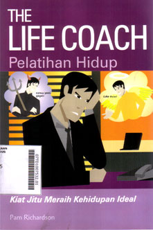 The Life Coach : pelatihan hidup
