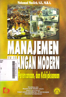 Manajemen Keuangan Modern : analisis, perencanaan, dan kebijakan