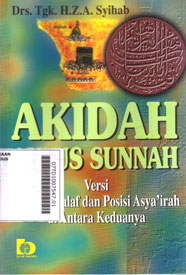 Akidah Ahlus Sunnah : versi salaf-khalaf dan posisi asya'irah di antara keduanya