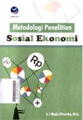 Metodologi Penelitian Sosial Ekonomi
