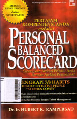 Pertajam Kompentensi Anda Melalui Personal Balanced ScoreCard : sinergikan ambisi pribadi anda dengan ambisi perusahaan