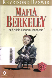 Mafia Berkeley : dan krisis ekonomi Indonesia