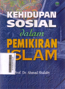 Kehidupan Sosial Dalam Pemikiran islam