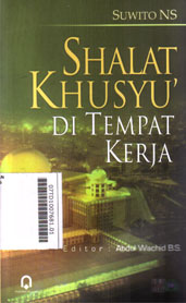 Shalat Khusyu' Di Tempat Kerja
