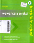 Berpikir Cepat : wawancara seleksi