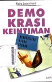 Demokrasi Keintiman : seksualitas di era global