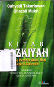 Kitab Tazkiyah : metode pembersih hati aktivis dakwah