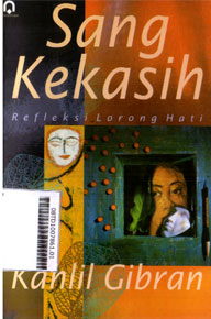Sang Kekasih : refleksi lorong hati