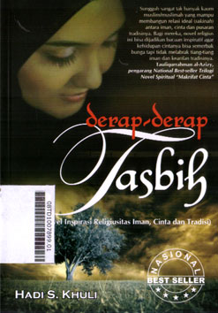 Derap-Derap Tasbih (novel inspirasi religiusitas iman, cinta, dan tradisi)