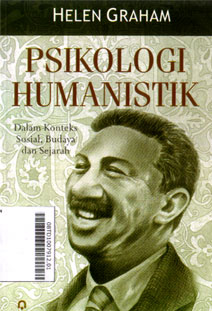 Psikologi Humanistik : dalam konteks sosial, budaya dan sejarah
