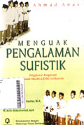 Menguak Pengalaman Sufistik : pengalaman keagamaan jamaah maulid al-Diba Girikusumo