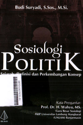 Sosiologi Politik : sejarah, definisi dan perkembangan konsep