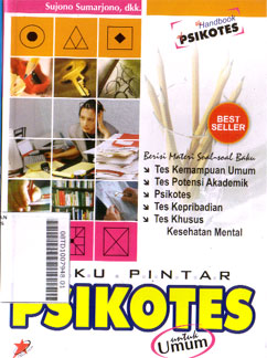 Buku Pintar Psikotes : untuk umum