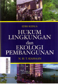Hukum Lingkungan Dan Ekologi Pembangunan