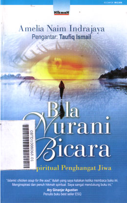 Bila Nurani Bicara : kisah spiritual penghangat jiwa