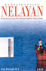 Konflik Sosial Nelayan : kemiskinan dan perebutan sumber daya alam